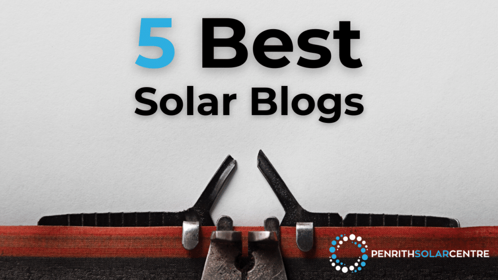 Text "5 best solar blogs" displayed above a tool belt with pliers, symbolizing practical information, sponsored by penrith solar centre.
